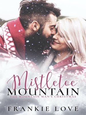 cover image of Mistletoe Mountain